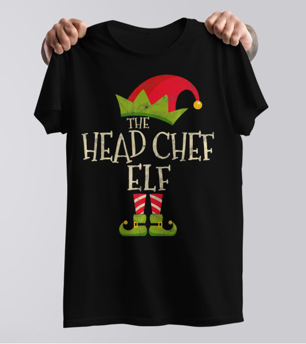 The Head Chef Elf Costume Family Christmas T-Shirt