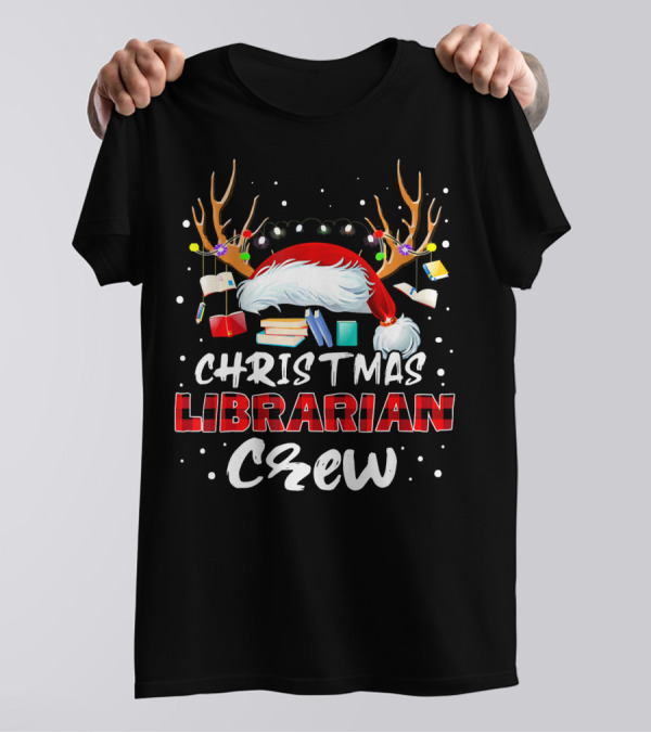 Christmas Librarian Crew Funny Book Love Antlers Santa Hat Lights T-Shirt