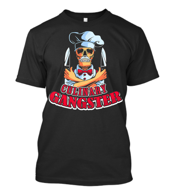 Culinary Gangster Skull Chef With Crossed Knives And Hat T-Shirt