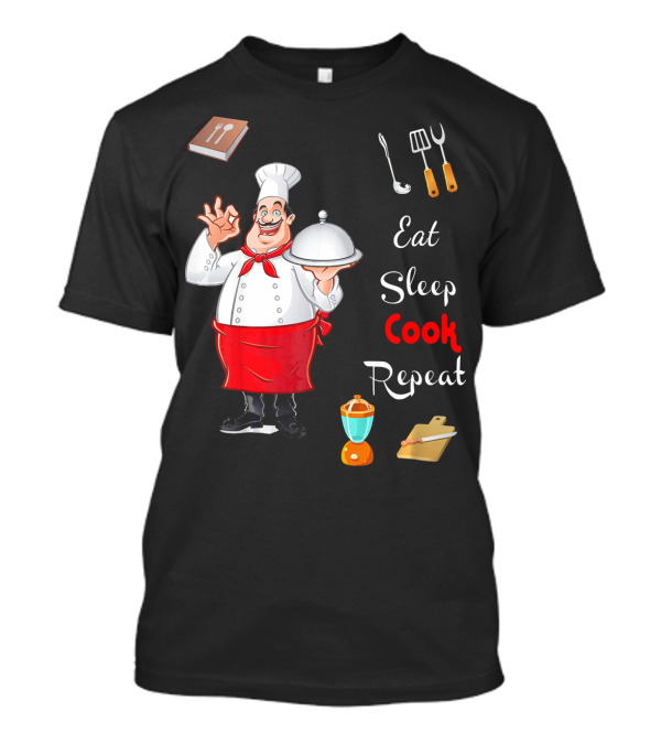 Eat Sleep Cook Repeat Funny Chef With Utensils And Mixer T-Shirt