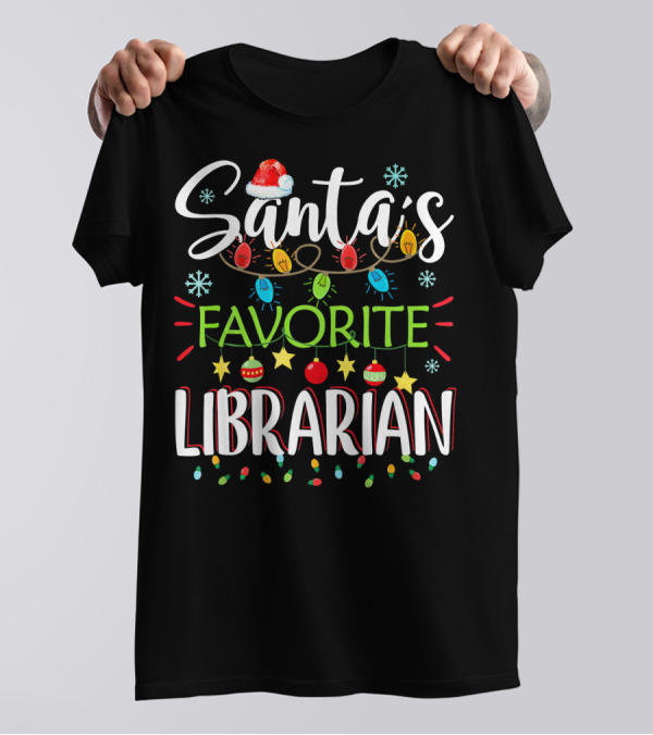 Santa's Favorite Librarian Christmas Lights And Ornaments T-Shirt