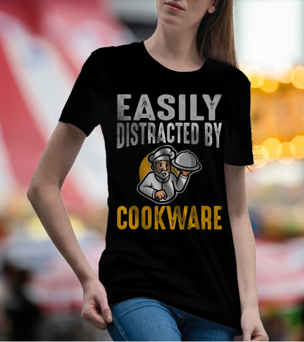 Easily Distracted By Cookware Funny Chef Cartoon T-Shirt