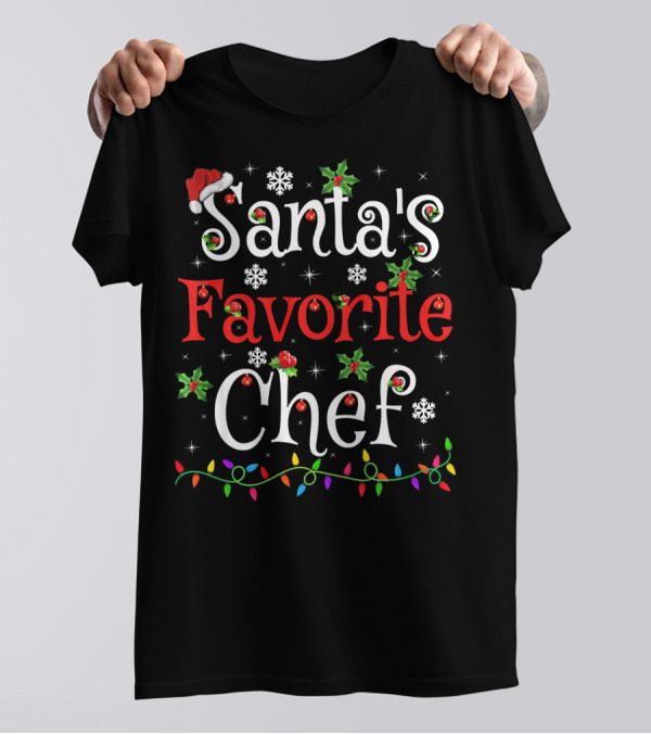 Santa's Favorite Chef Christmas Lights Holly Snowflakes T-Shirt