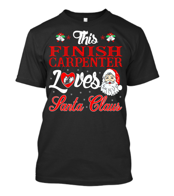 This Finish Carpenter Loves Santa Claus T-Shirt