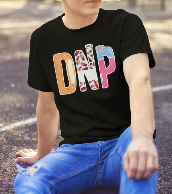 DNP Doctor Of Nursing Practice RN Nurse Pills And Bandage Cup T-Shirt