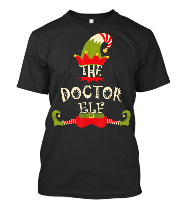 The Doctor Elf Christmas Funny Cool T-Shirt