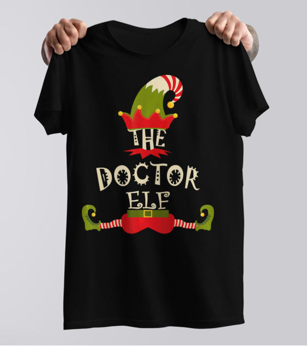 The Doctor Elf Christmas Funny Cool T-Shirt