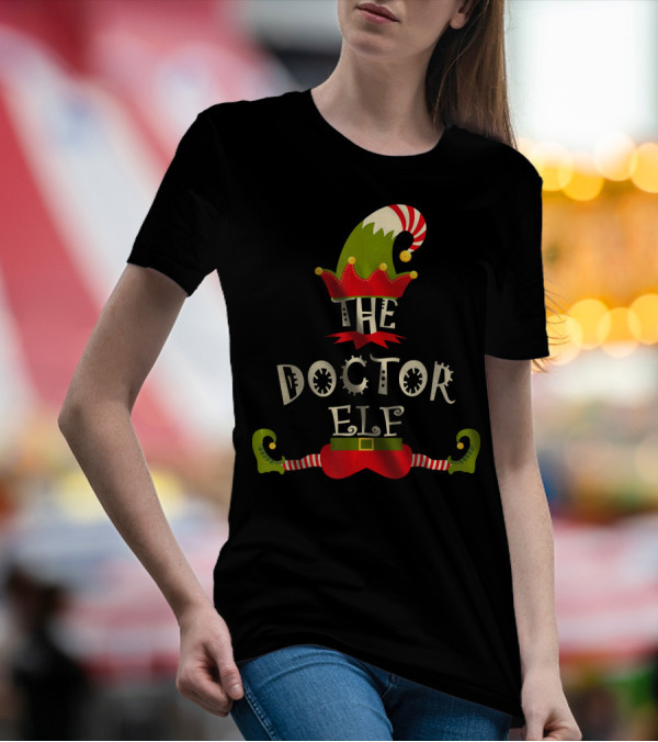 The Doctor Elf Christmas Funny Cool T-Shirt