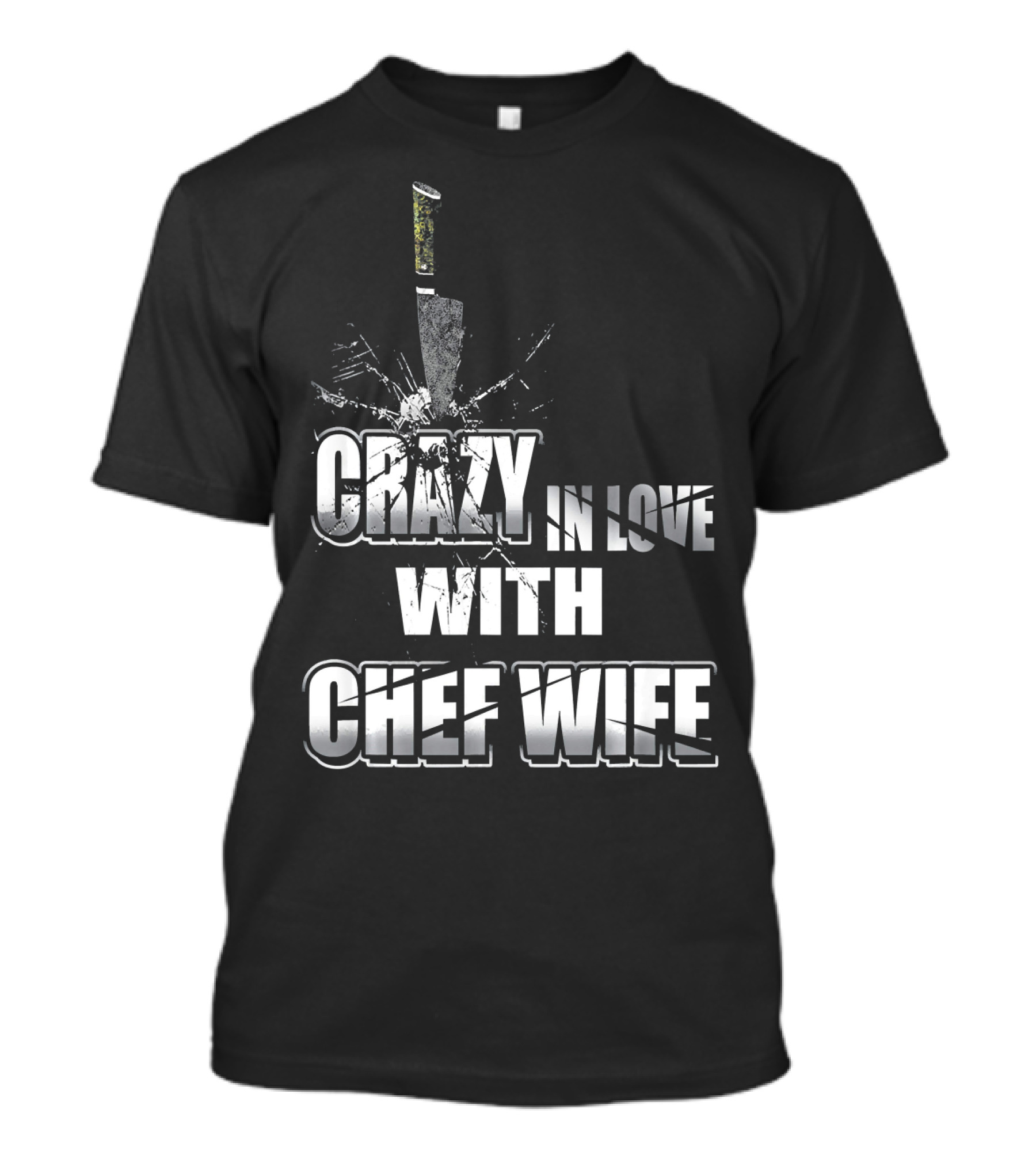 Crazy In Love With Chef Wife Knife T-Shirt