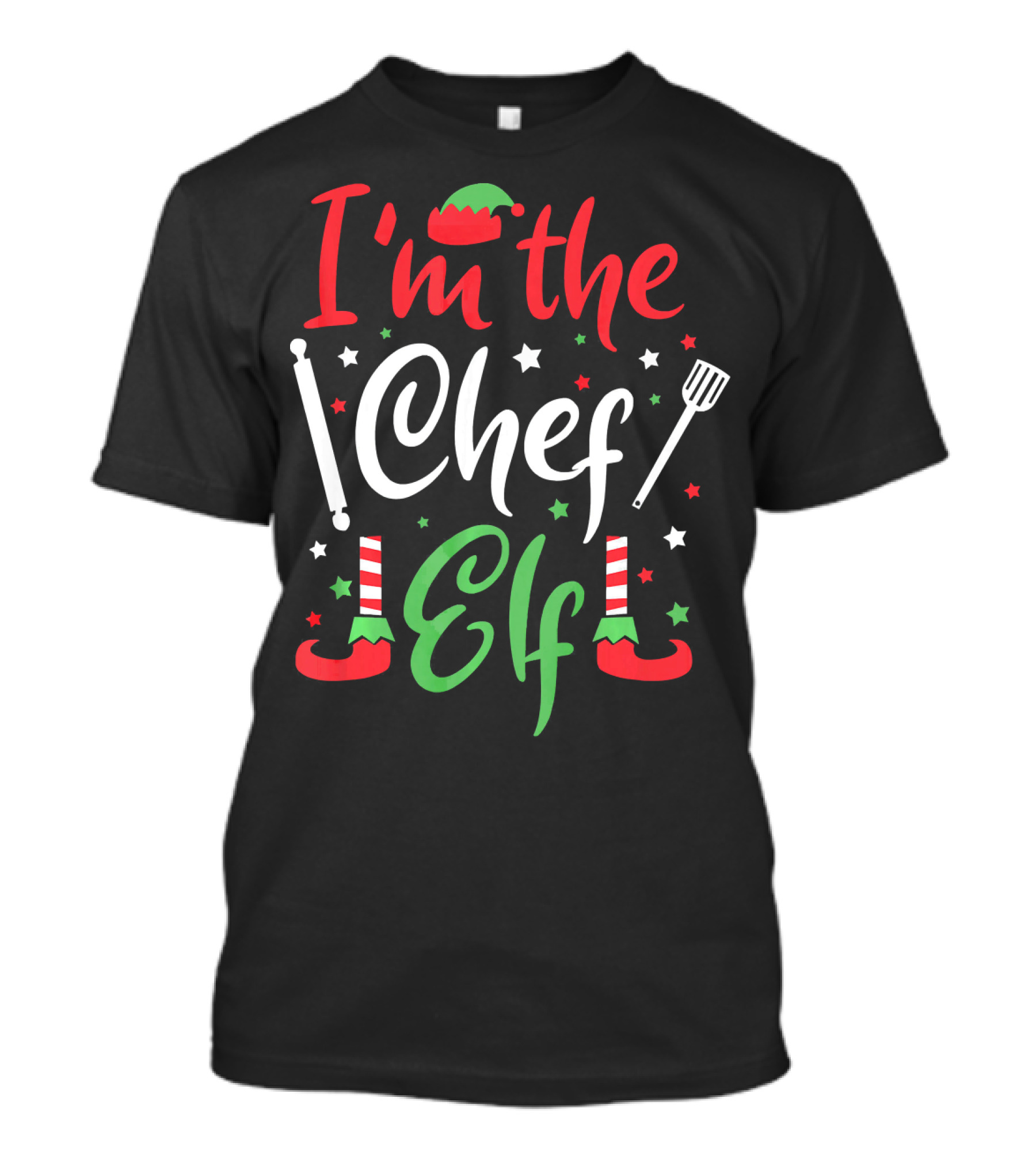 I'm The Chef Elf T-Shirt