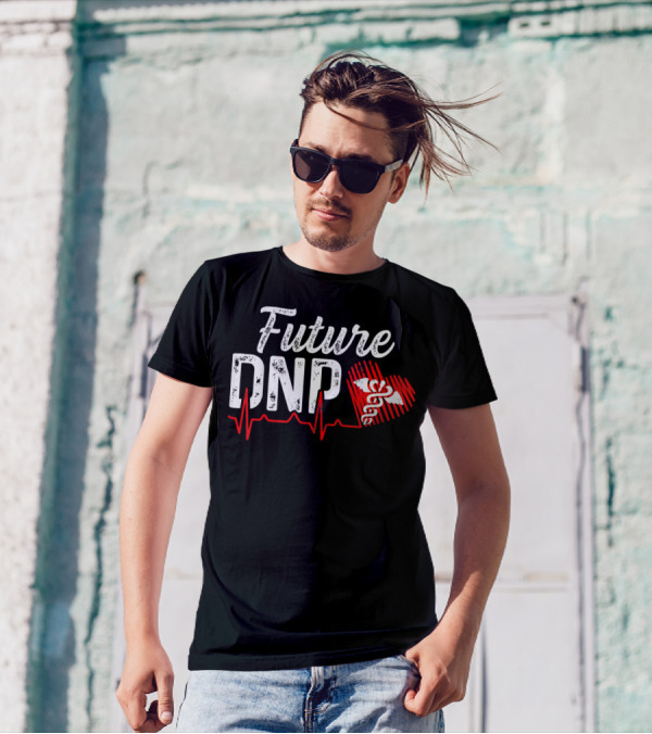 Future DNP Heartbeat Caduceus Nursing Practice T-Shirt