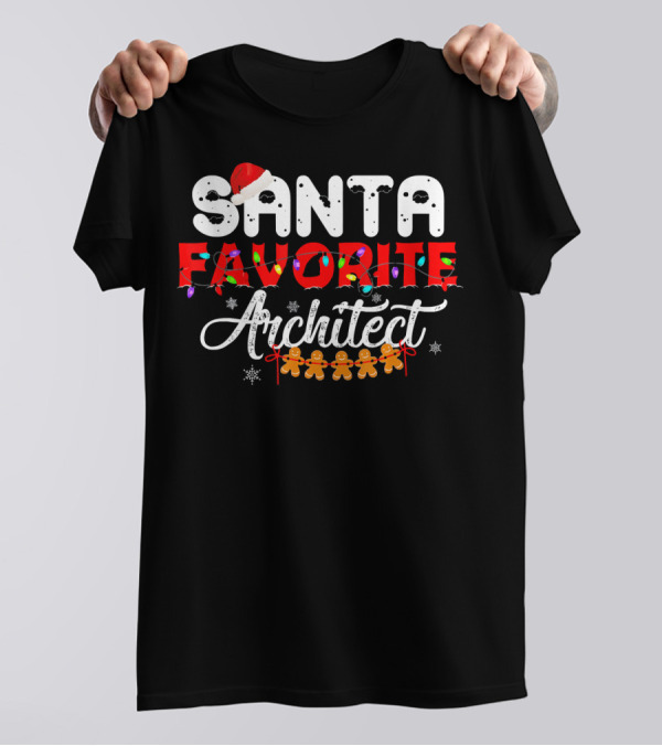 Christmas Santa Favorite Architect Gingerbread Snowflakes Holiday Lights T-Shirt