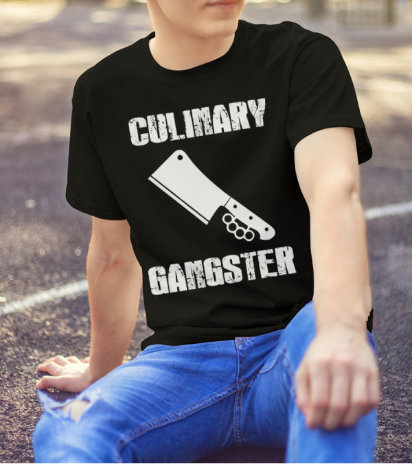 Culinary Gangster Chef Cooking Quality Cleaver T-Shirt