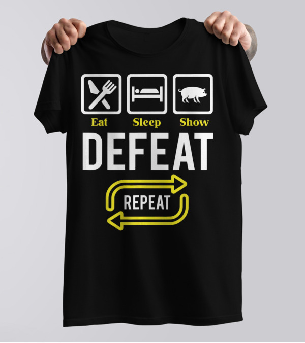 Eat Sleep Show Defeat Repeat Chef Pig T-Shirt