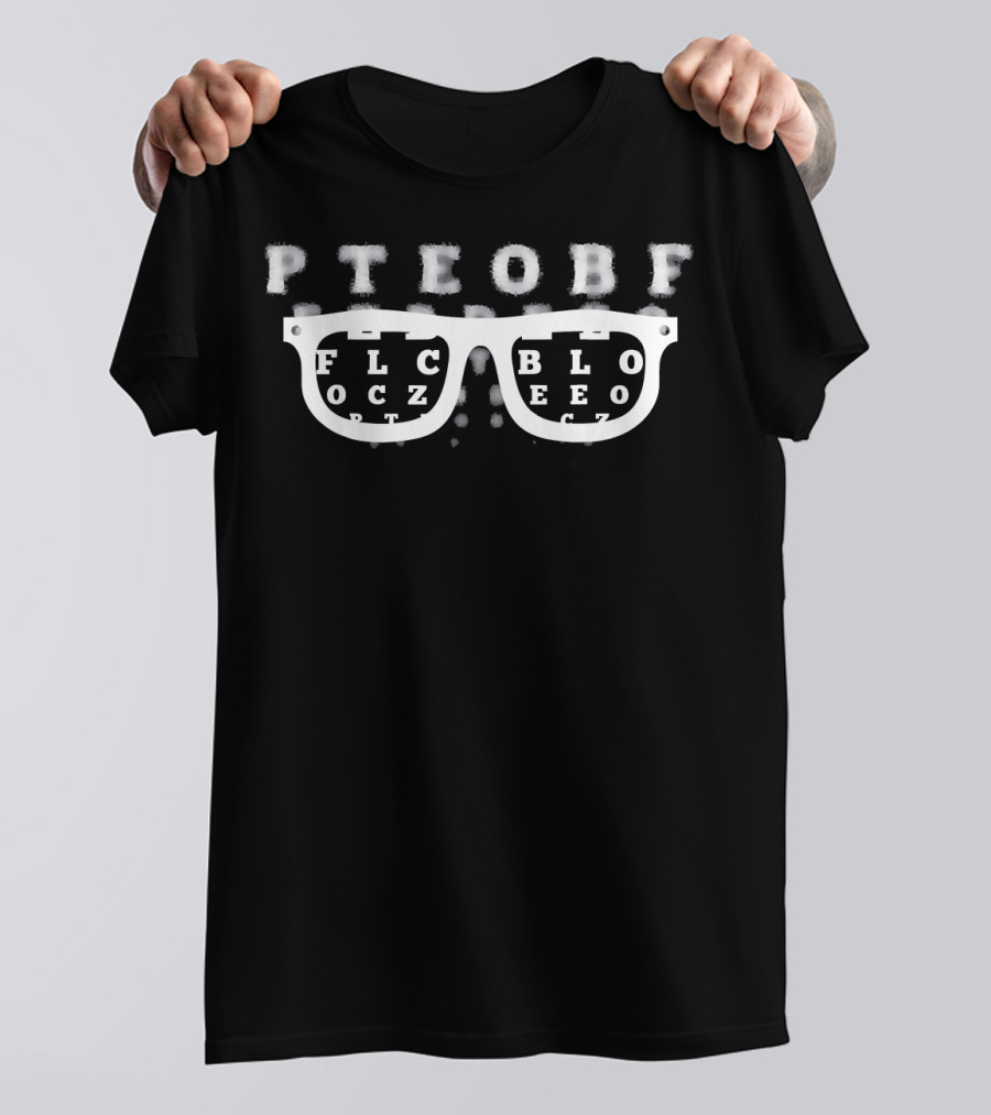 Eye Doctor Optician Ophthalmologist Glasses Chart Vision Test T-Shirt