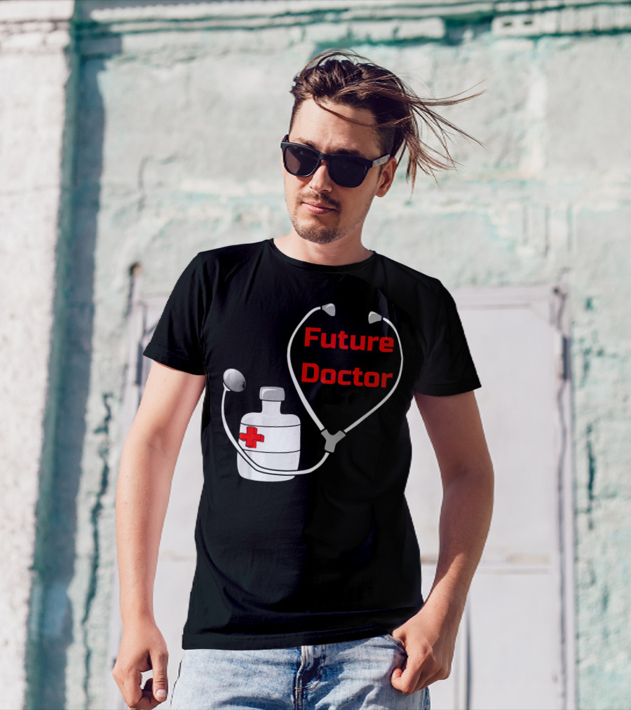 Future Doctor Stethoscope Heart Medical Practitioner T-Shirt