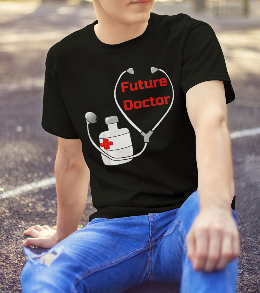 Future Doctor Stethoscope Heart Medical Practitioner T-Shirt