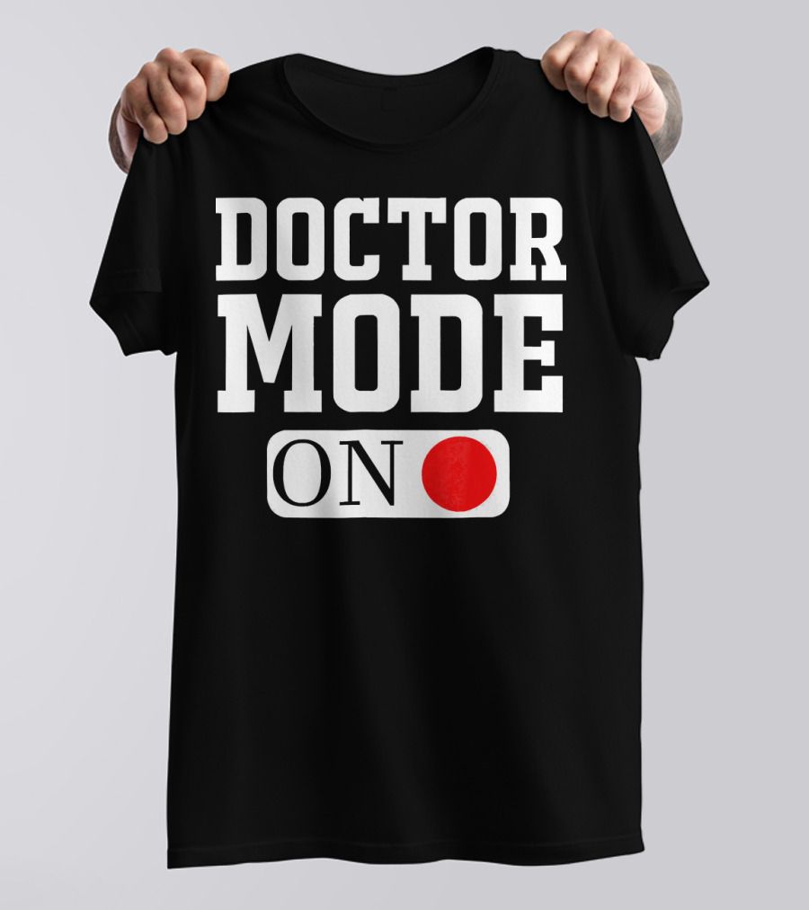 Doctor Mode On Red Circle Symbol For Medical Professionals T-Shirt