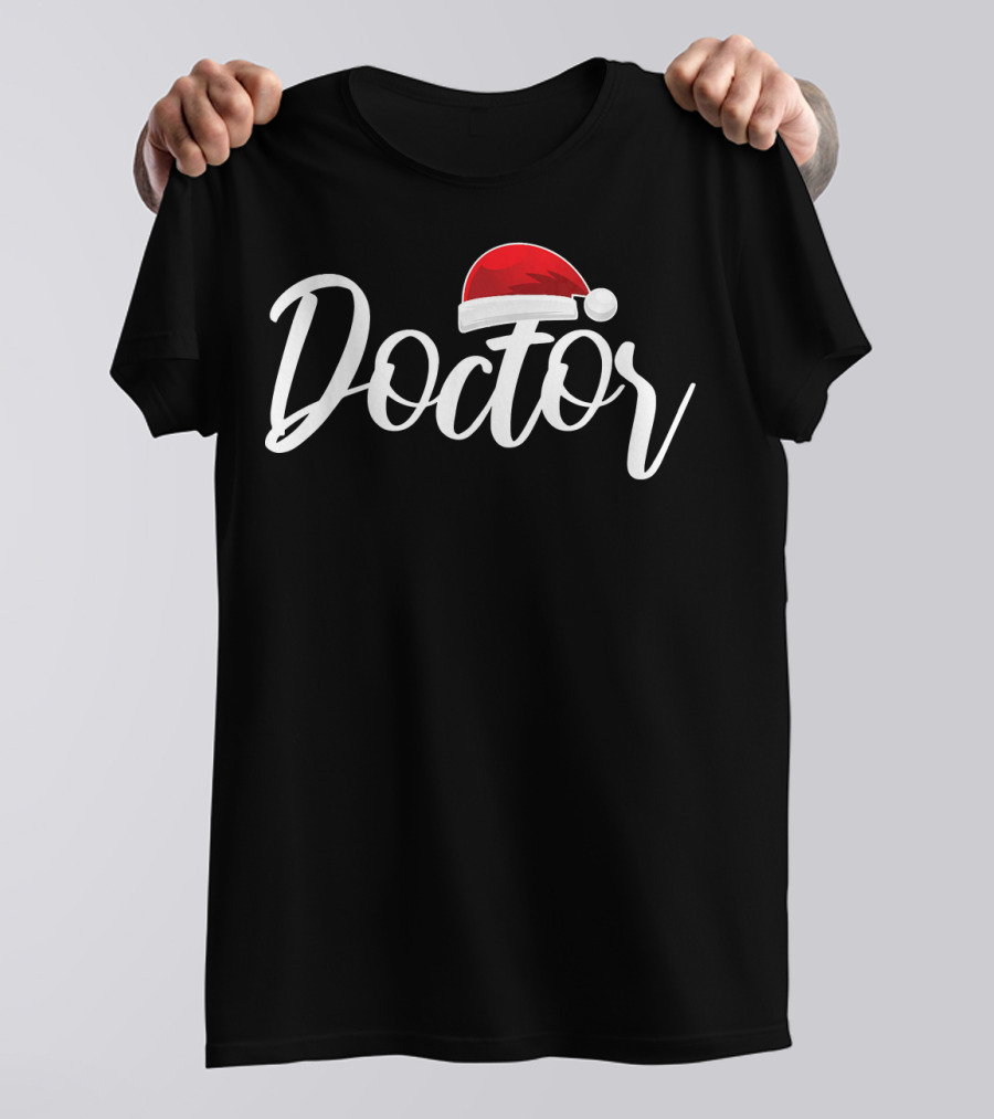 Doctor With Santa Claus Hat Merry Christmas T-Shirt