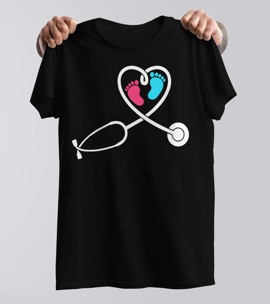 Cute Baby Feet And Heart Stethoscope Nursing Doctor T-Shirt