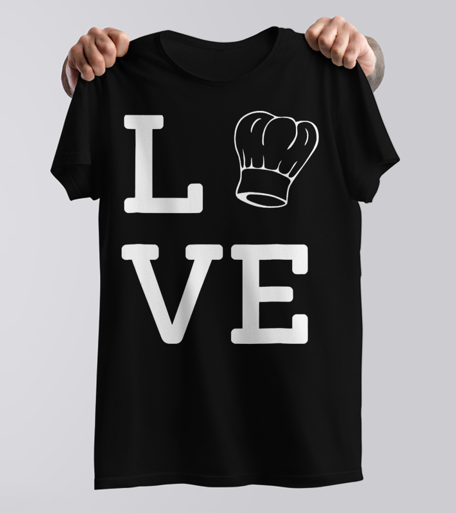 LOVE Cooking Chef Hat T-Shirt
