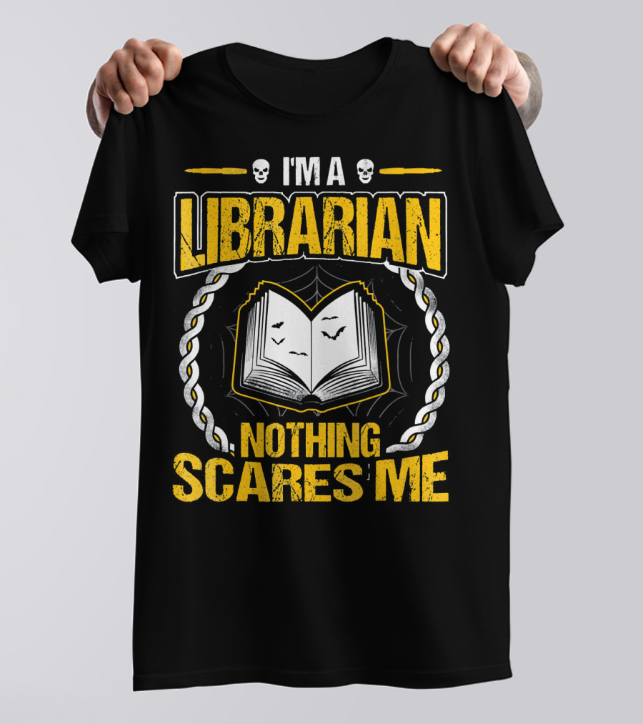I'm A Librarian Nothing Scares Me Open Book With Bats And Skulls T-Shirt