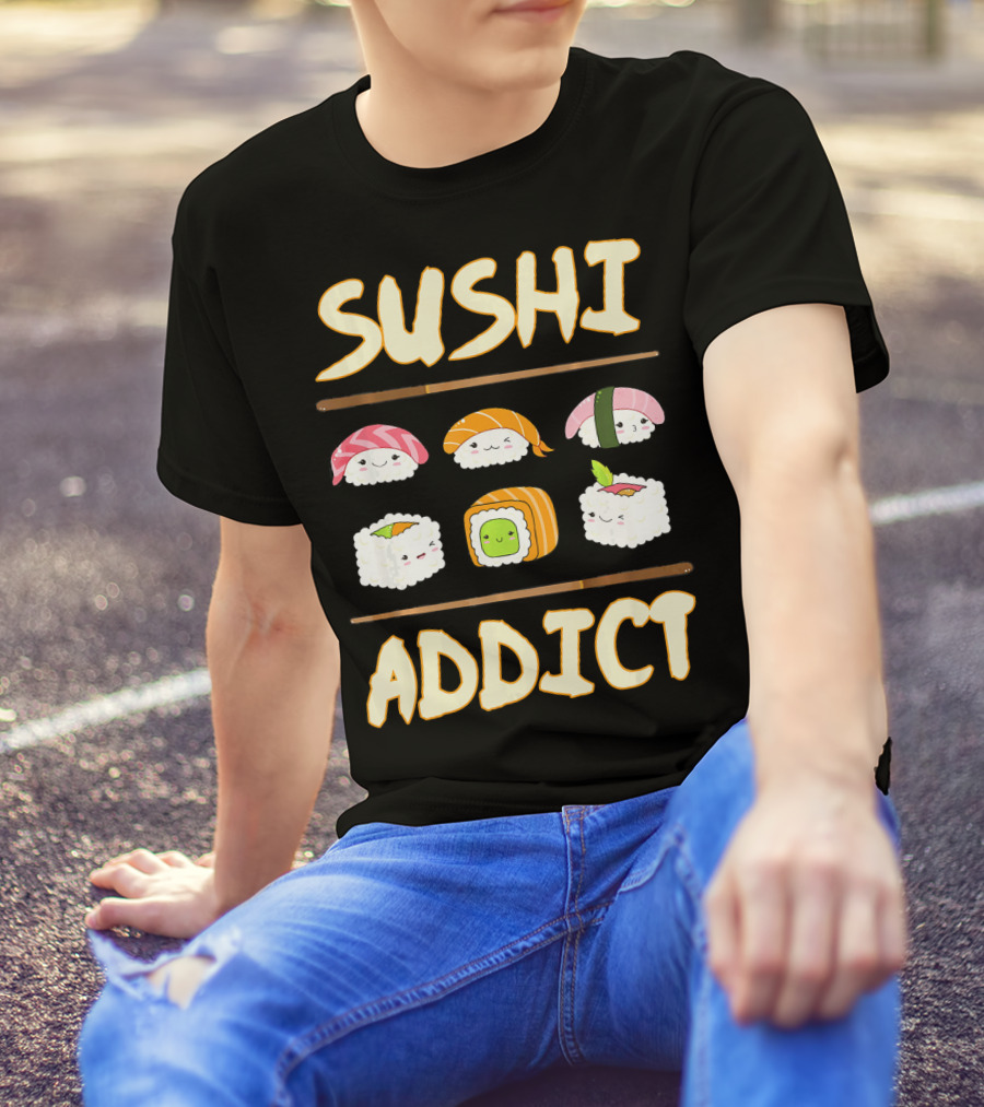 Sushi Addict Funny Sushi Chef Itamae Kawaii Sushi Characters T-Shirt