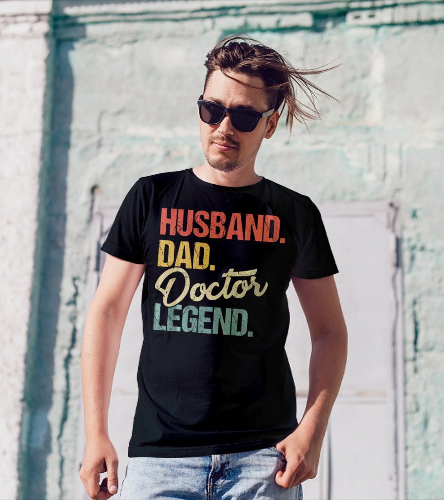 Husband Dad Doctor Legend T-Shirt