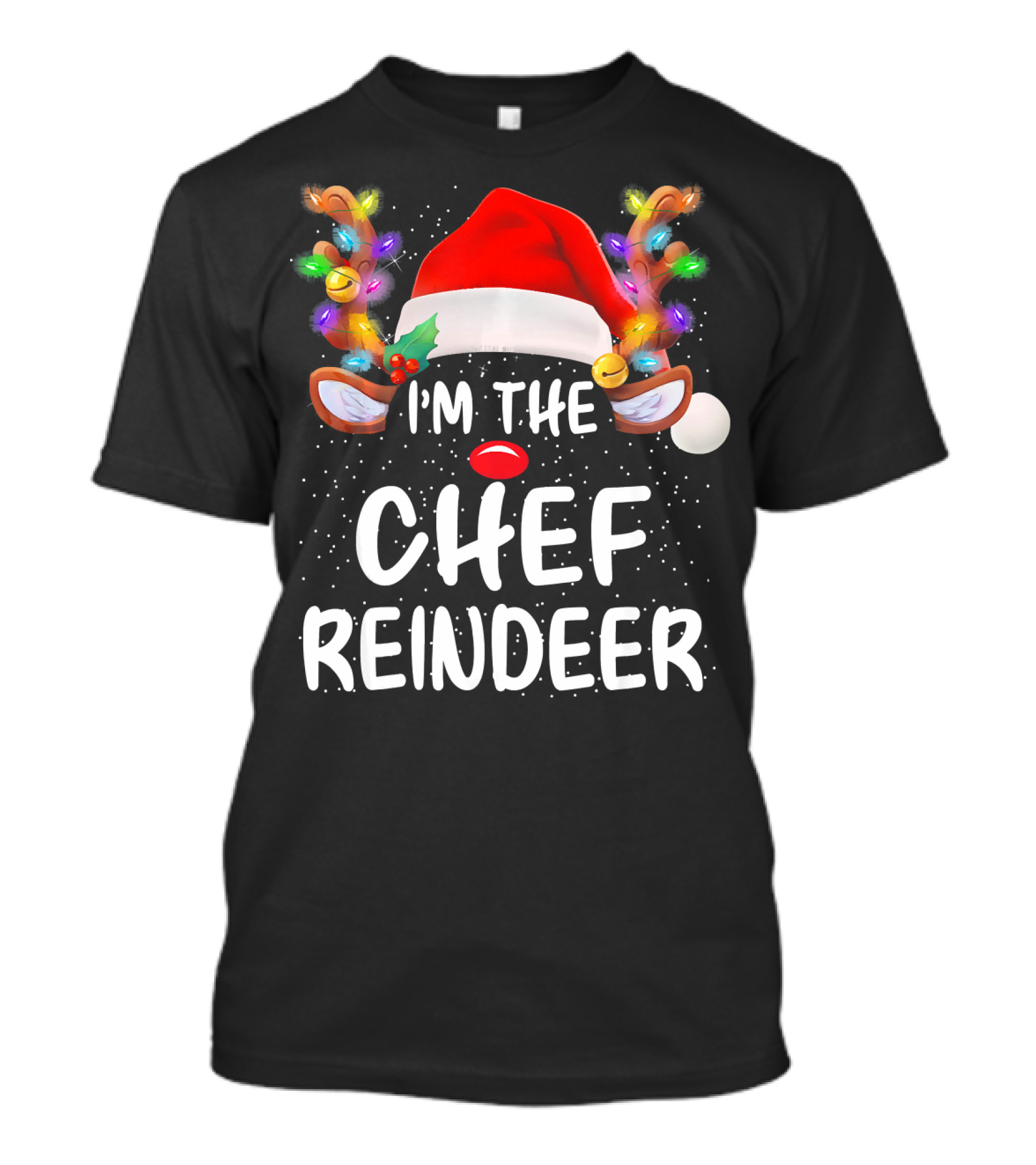 I'm The Chef Reindeer Matching Family Christmas Santa Hat Decor T-Shirt