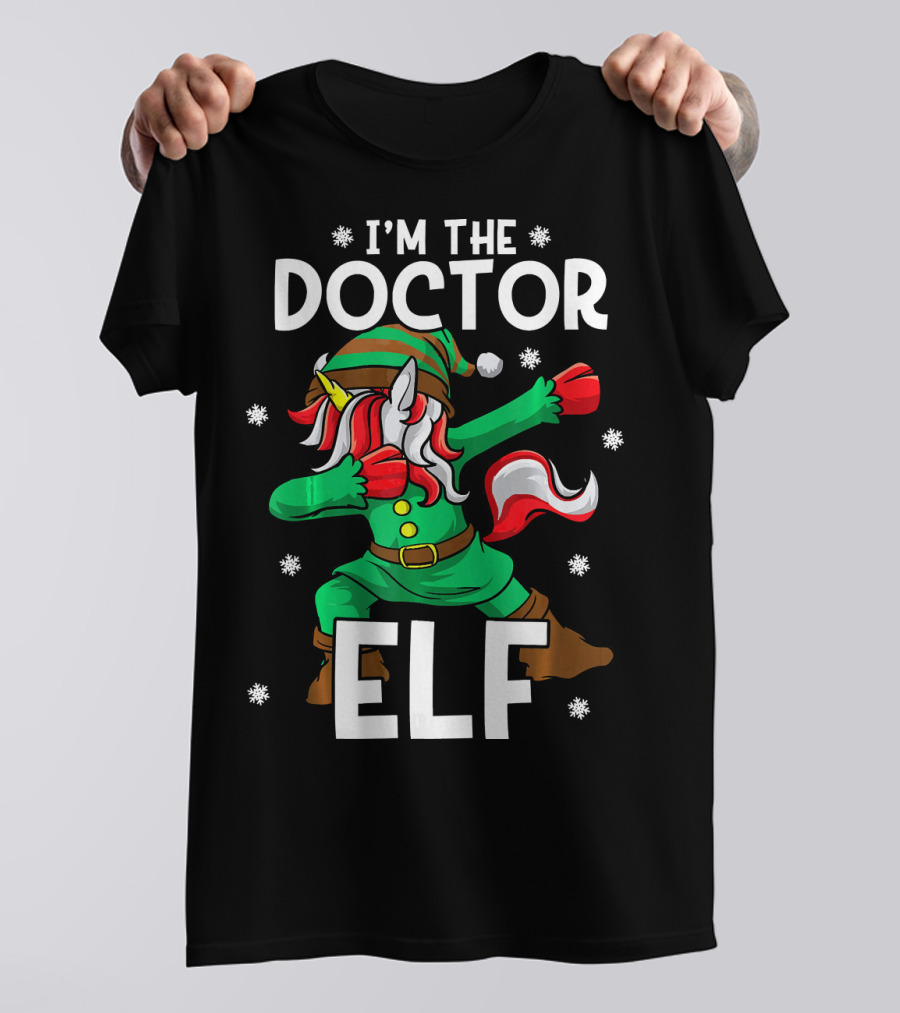 I'm The Doctor Elf Unicorn Family Physici Christmas Snowflakes T-Shirt