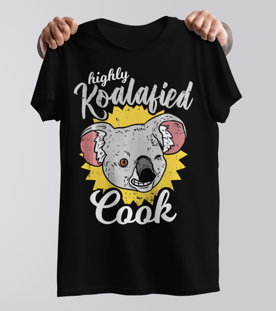 Highly Koalafied Cook Koala Punny Humor T-Shirt