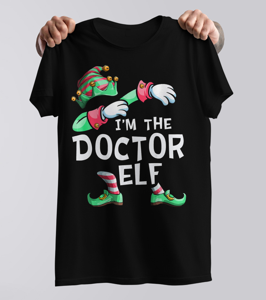 I'm The Doctor Elf Dabbing Jester Hat And Shoes T-Shirt
