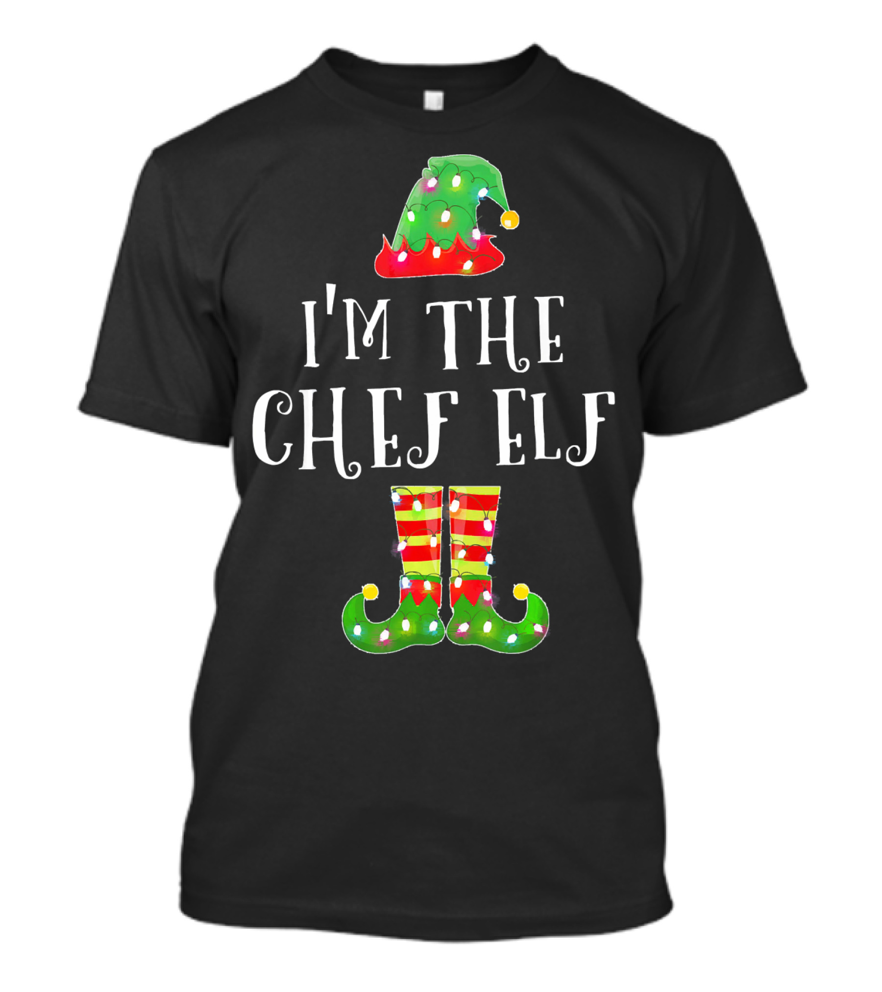 I'm The Chef Elf Christmas Hat And Striped Boots Holiday Family Matching T-Shirt