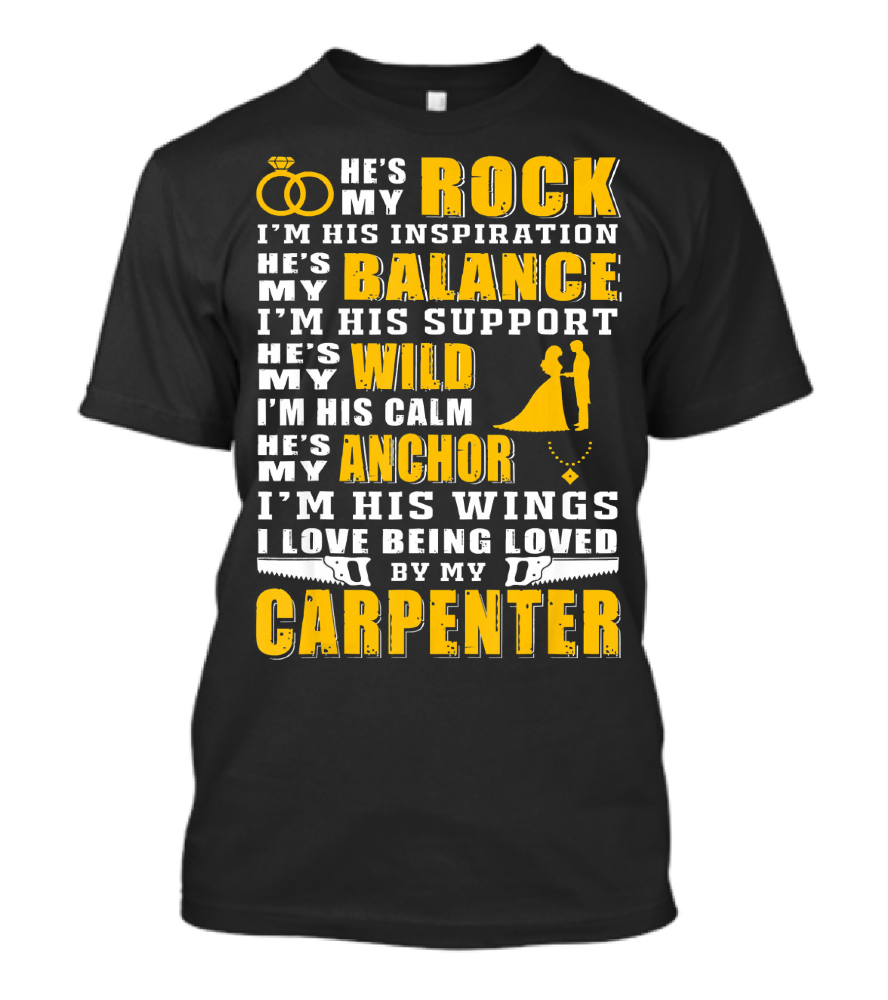 He's My Rock Balance Support Wild Anchor Calm Love Carpenter T-Shirt