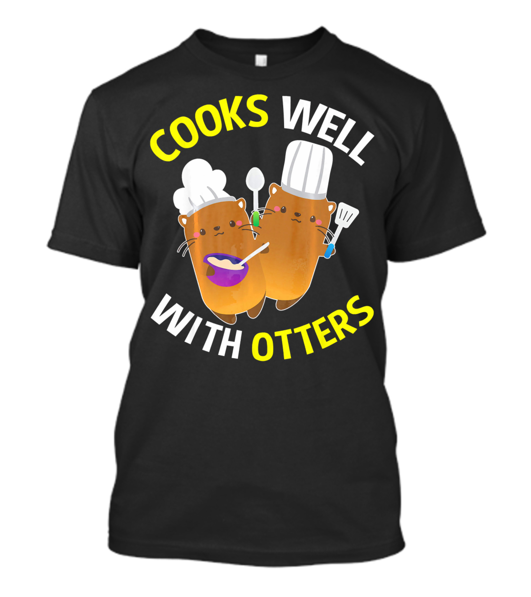 Cooks Well With Otters Chef Cooking Cute Animals T-Shirt