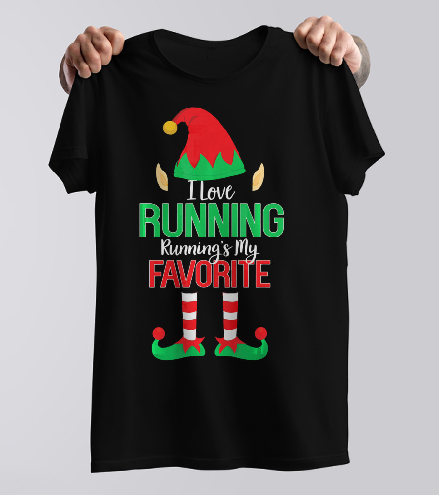 I Love Running Running's My Favorite Elf Matching Family Group T-Shirt