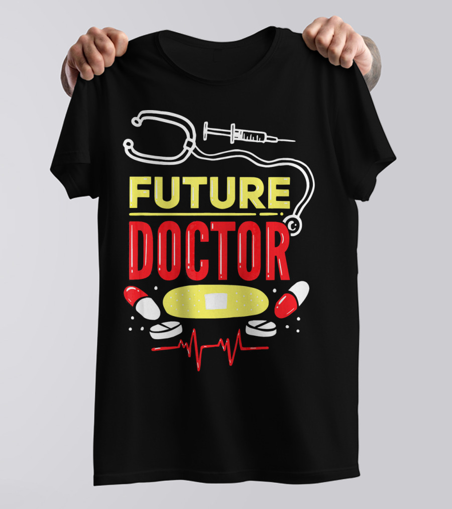 Future Doctor Stethoscope Syringe Bandage Pills EKG T-Shirt