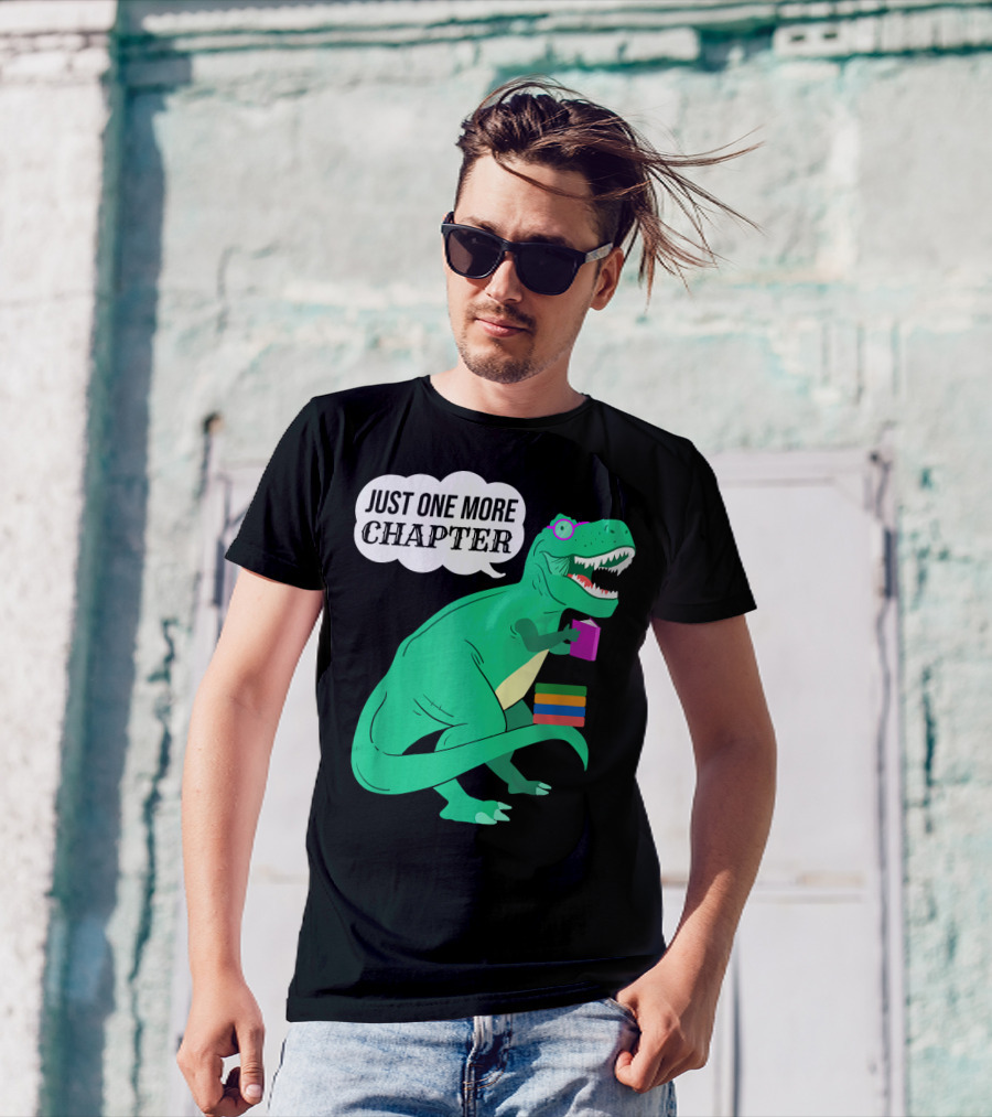 Just One More Chapter Dinosaur Holding Book T-Shirt
