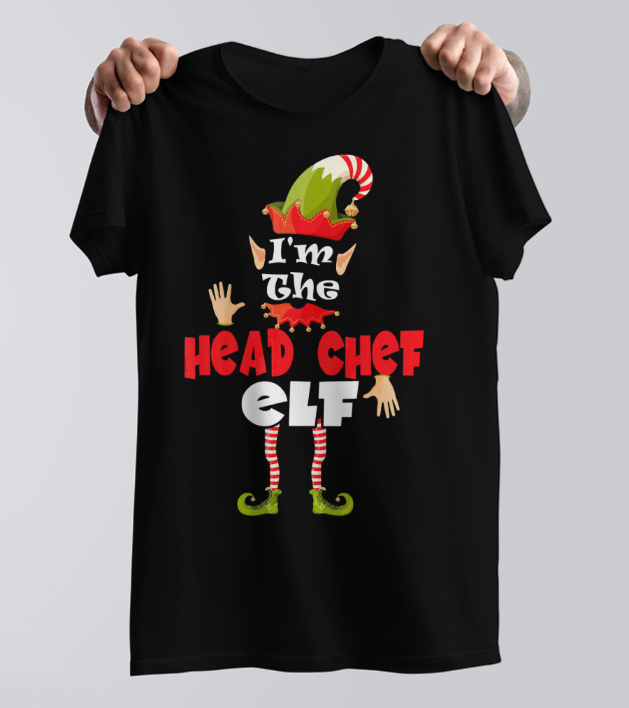 I'm The Head Chef Elf Christmas Holiday Pajama Matching T-Shirt