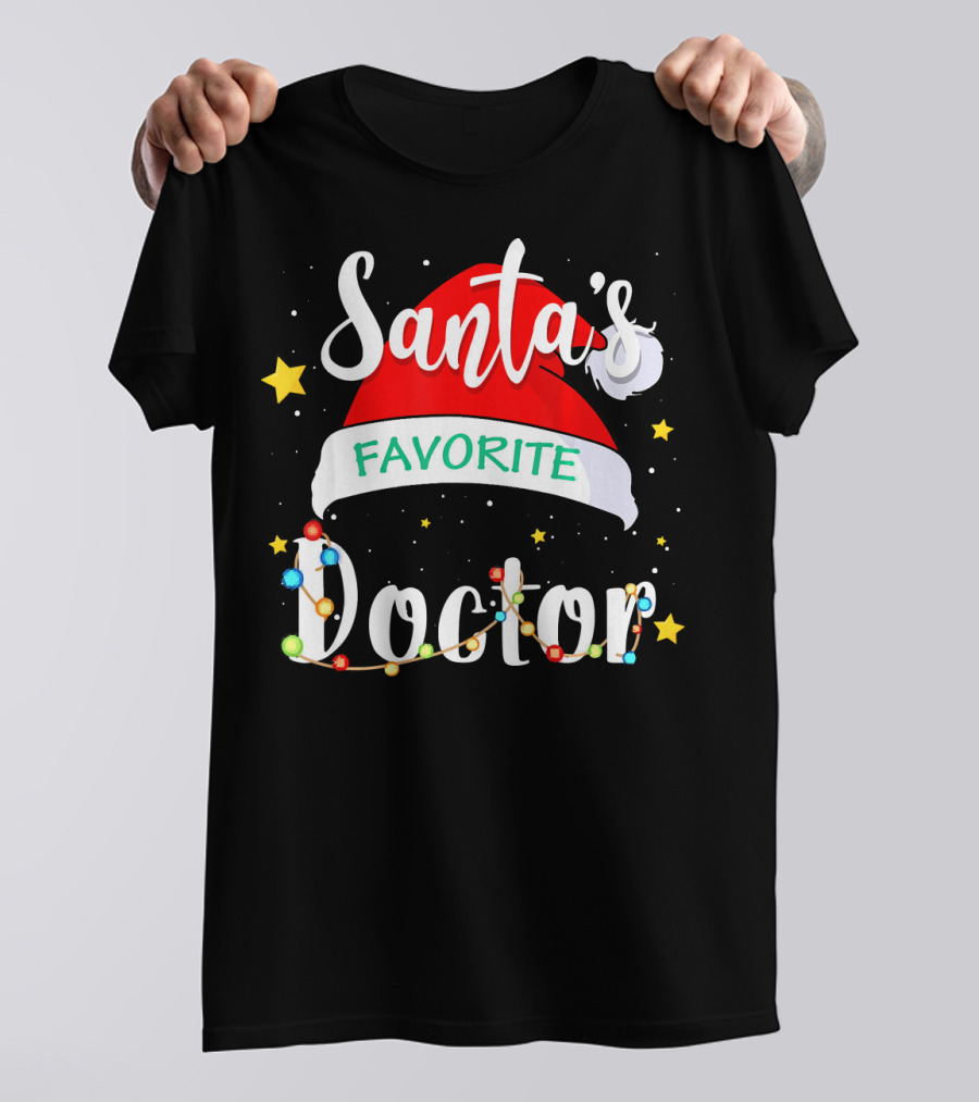 Santa's Favorite Doctor Funny Xmas Costume With Santa Hat And Christmas Lights T-Shirt