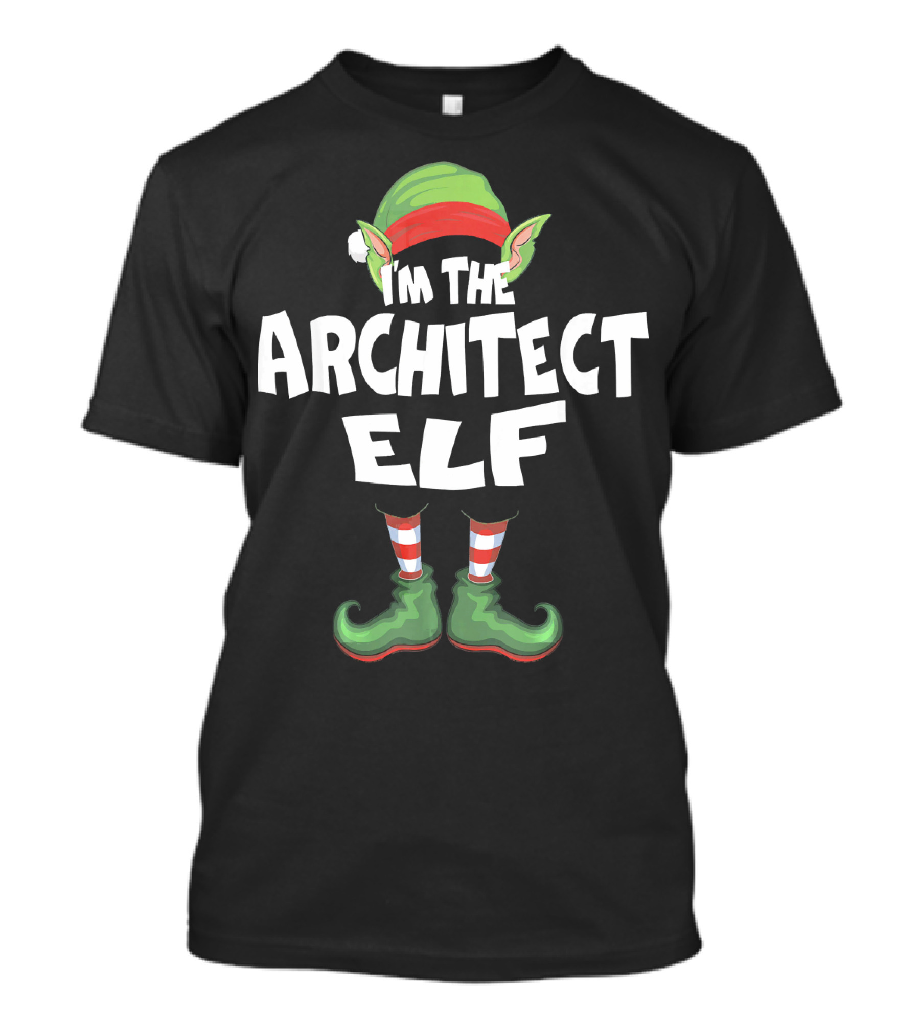 I'm The Architect Elf Christmas Eve X Mas Holiday T-Shirt