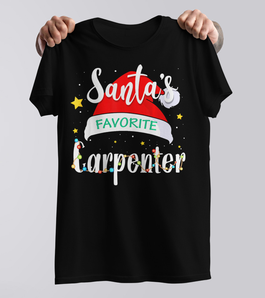 Santa's Favorite Carpenter Christmas Lights Holiday Humor T-Shirt