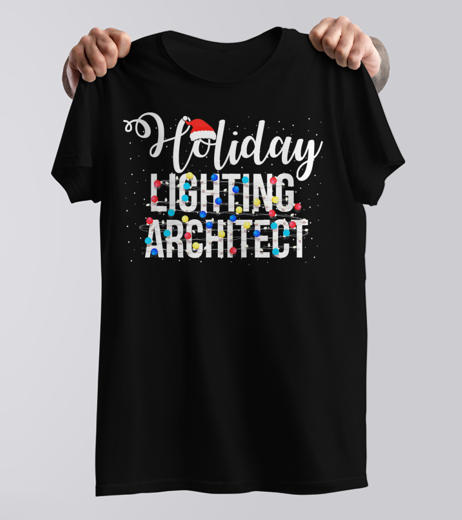 Holiday Lighting Architect Santa Hat Snow Dots Christmas Lights T-Shirt