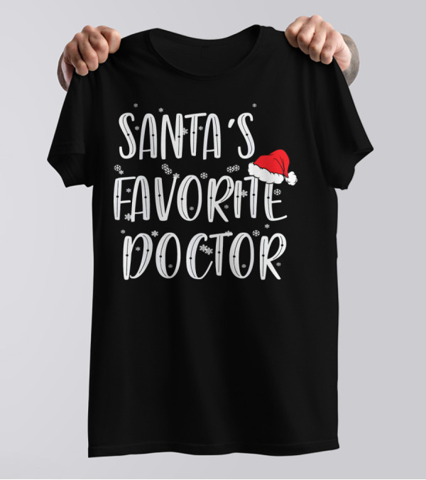 Santa's Favorite Doctor Santa Hat Snowflakes T-Shirt