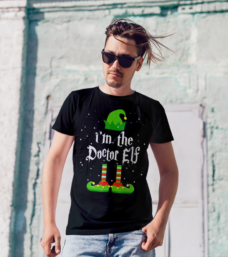 I'm The Doctor Elf Christmas Costume With Green Hat And Striped Socks T-Shirt