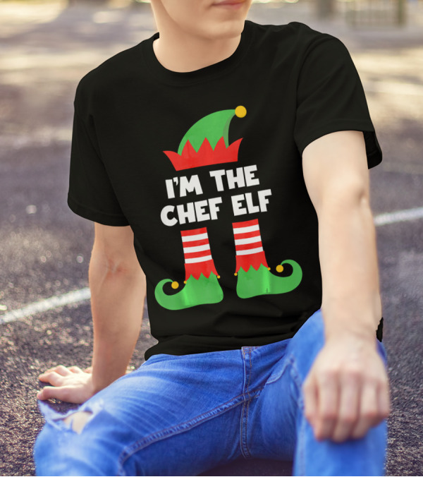 I'm The Chef Elf Christmas Costume Hat And Shoes T-Shirt