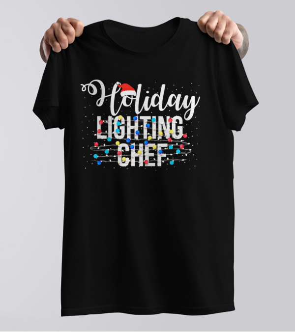 Holiday Lighting Chef Christmas Light Santa Hat T-Shirt