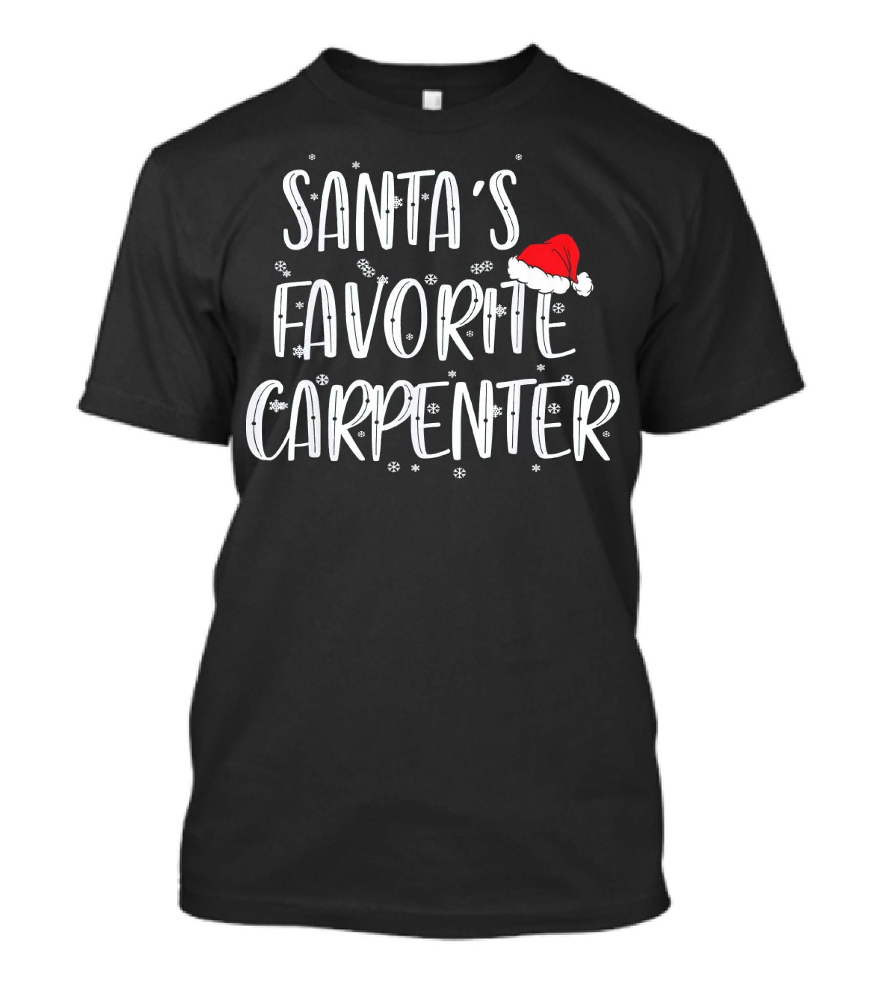 Santa's Favorite Carpenter With Christmas Hat Snowflakes T-Shirt