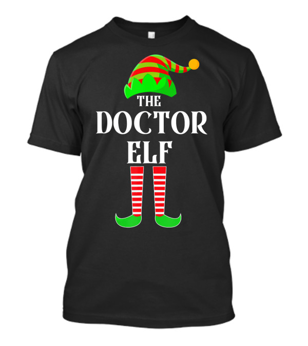 The Doctor Elf Family Matching Costume Holiday Fun T-Shirt