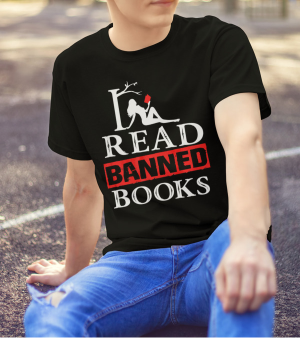 I Read Banned Books National Librarian Reading T-Shirt